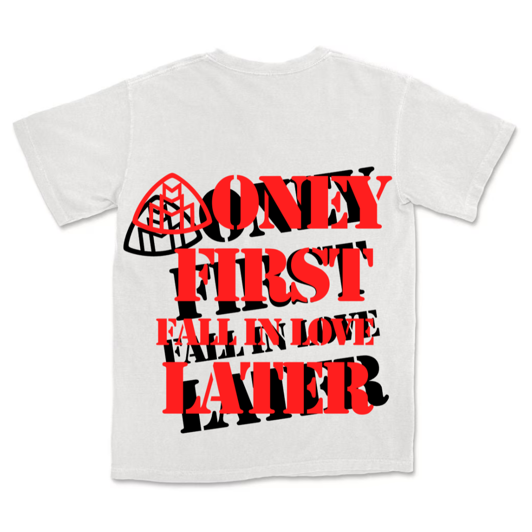 Money First Fall In Love Later White Tee Red/Black Back
